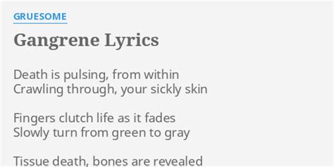 Gangrene lyrics [Gruesome]