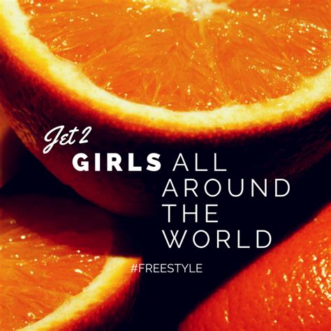Girls All Around The World lyrics [Jet 2]
