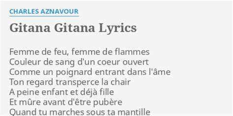 Gitana gitana lyrics [Charles Aznavour]