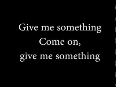 Give Me Something lyrics [Space]