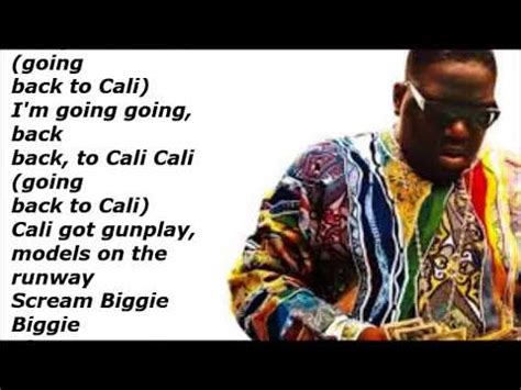 Going Back To Cali lyrics [The Notorious B.I.G.]