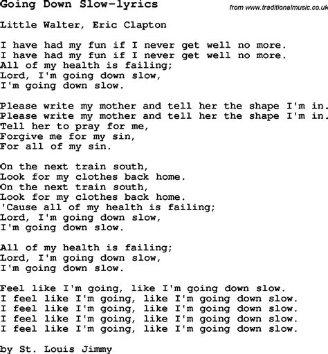 Going Down Slow lyrics [Johnny Winter]