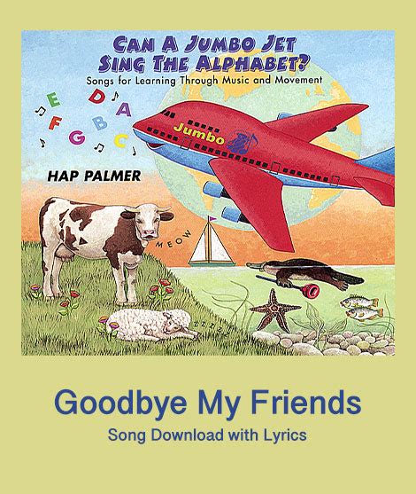 Good-Bye My Friends lyrics [Hap Palmer]
