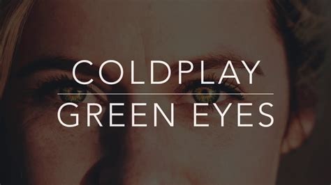 Green Eyes lyrics [Chris Cohen]