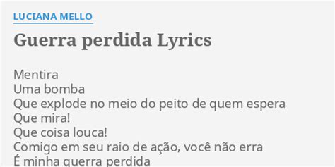 Guerra Perdida lyrics [Luciana Mello]