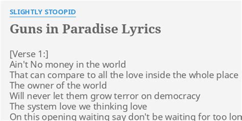 Guns in Paradise lyrics [Slightly Stoopid]