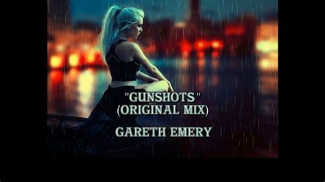 Gunshots lyrics [Gareth Emery]