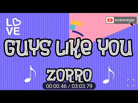 Guys Like You lyrics [Zorro]