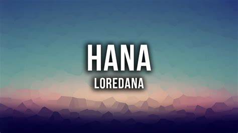 HANA lyrics [Loredana]