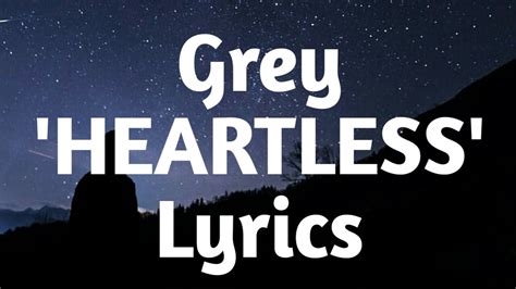 HEARTLESS lyrics [Grey]