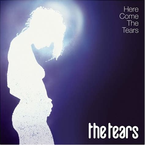 Here Come the Tears lyrics [Marty Willson-Piper]