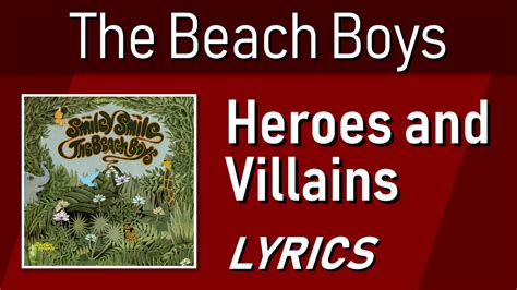 Heroes and Villains lyrics [The Beach Boys]