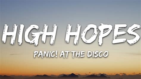 High Hopes lyrics [Panic! at the Disco]