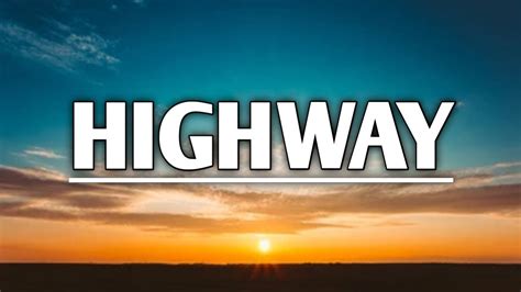 Highway lyrics [Struggle Jennings]