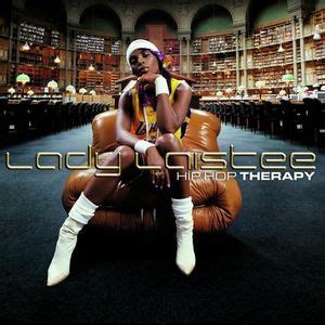 Hip-hop therapy lyrics [Lady Laistee]