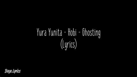 Hobi - Ghosting lyrics [Yura Yunita]