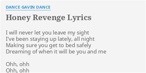 Honey Revenge lyrics [Dance Gavin Dance]