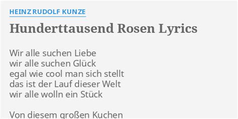 Hunderttausend Rosen lyrics [Heinz Rudolf Kunze]