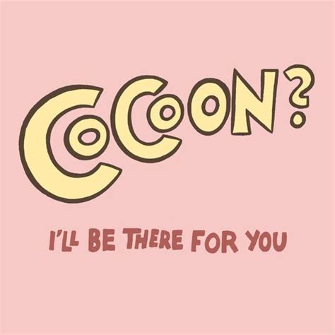 I'll Be There For you lyrics [Cocoon]