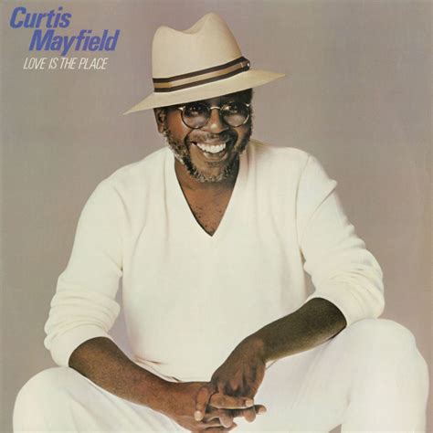 I'm The One Who Loves You lyrics [Curtis Mayfield]