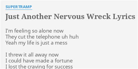 I'm a Nervous Wreck lyrics [JOTA ESE]