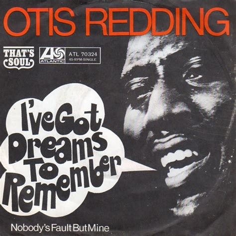 I've Got Dreams To Remember lyrics [Otis Redding]