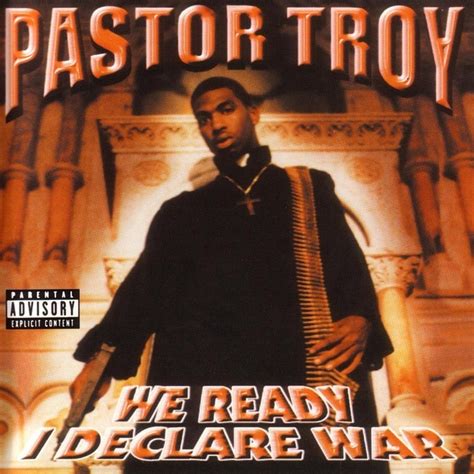 I Declare War!! lyrics [Pastor Troy]