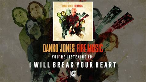 I Will Breark Your Heart lyrics [Danko Jones]