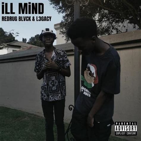 ILL MiND lyrics [Redrug Blvck & L3gacy]