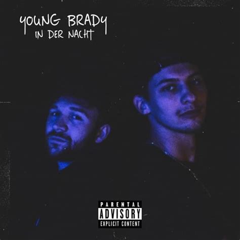 IN DER NACHT lyrics [Young Brady]