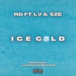 Ice Cold lyrics [RD Luton]