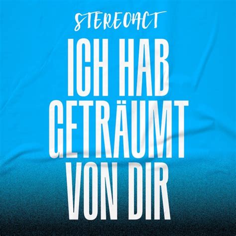 Ich hab geträumt von dir lyrics [Stereoact]