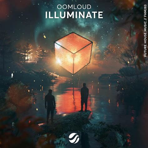 Illuminate lyrics [Oomloud]