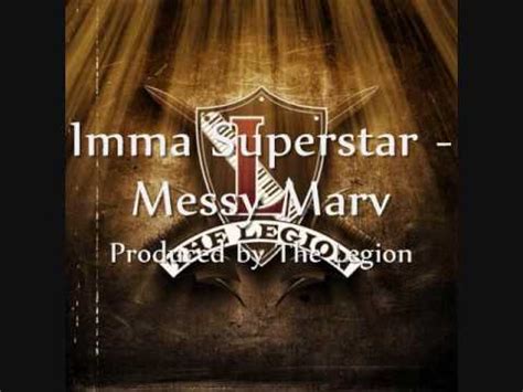 Imma Superstar lyrics [Messy Marv]