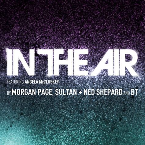 In the Air lyrics [Morgan Page]