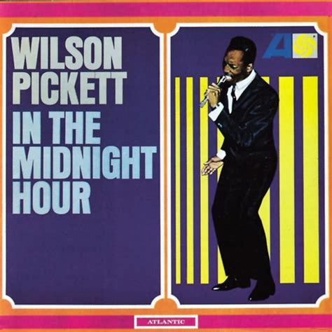 In the Midnight Hour lyrics [Wilson Pickett]