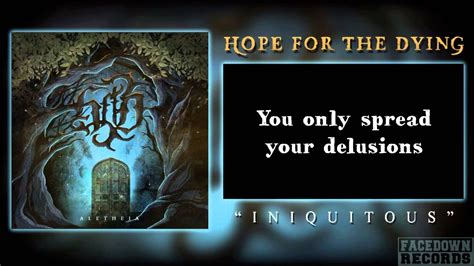 Iniquitous lyrics [Hope for the Dying]