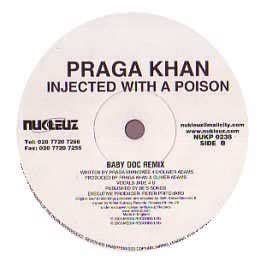 Injected With a Poison lyrics [Praga Khan]
