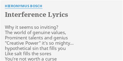 Interference lyrics [Hieronymus Bosch]
