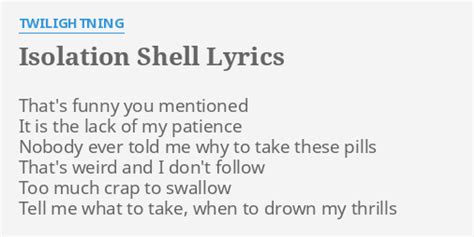 Isolation Shell lyrics [Twilightning]