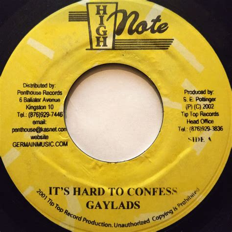 It’s Hard To Confess lyrics [The Gaylads]