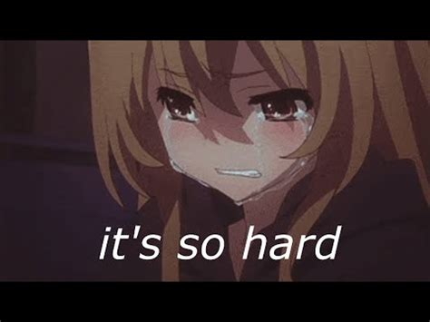 It’s so hard lyrics [Kodama Boy]