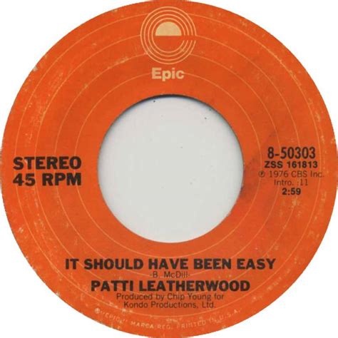 It Should Have Been Easy lyrics [Patti Leatherwood]