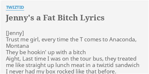 Jenny's a Fat Bitch lyrics [Twiztid]