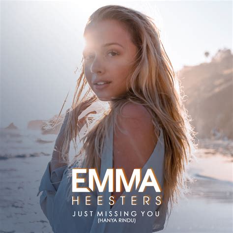 Just Missing You lyrics [Emma Heesters]