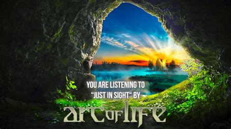 Just in Sight lyrics [Arc of Life]