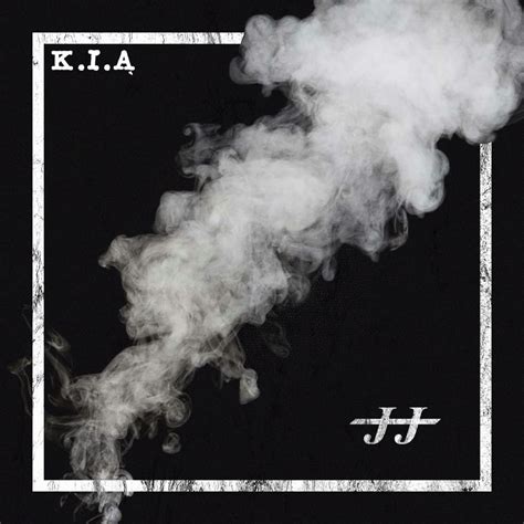 K.I.A. lyrics [Jeris Johnson]