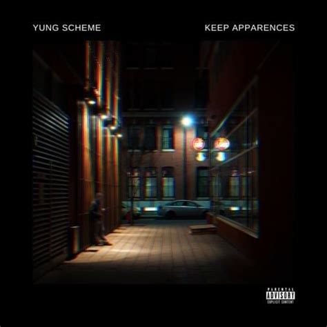 Keep Apparences lyrics [Yung Scheme]