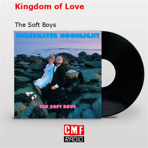 Kingdom of Love lyrics [The Soft Boys]