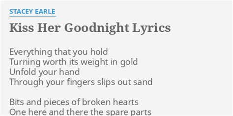 Kiss Her Goodnight lyrics [Stacey Earle]